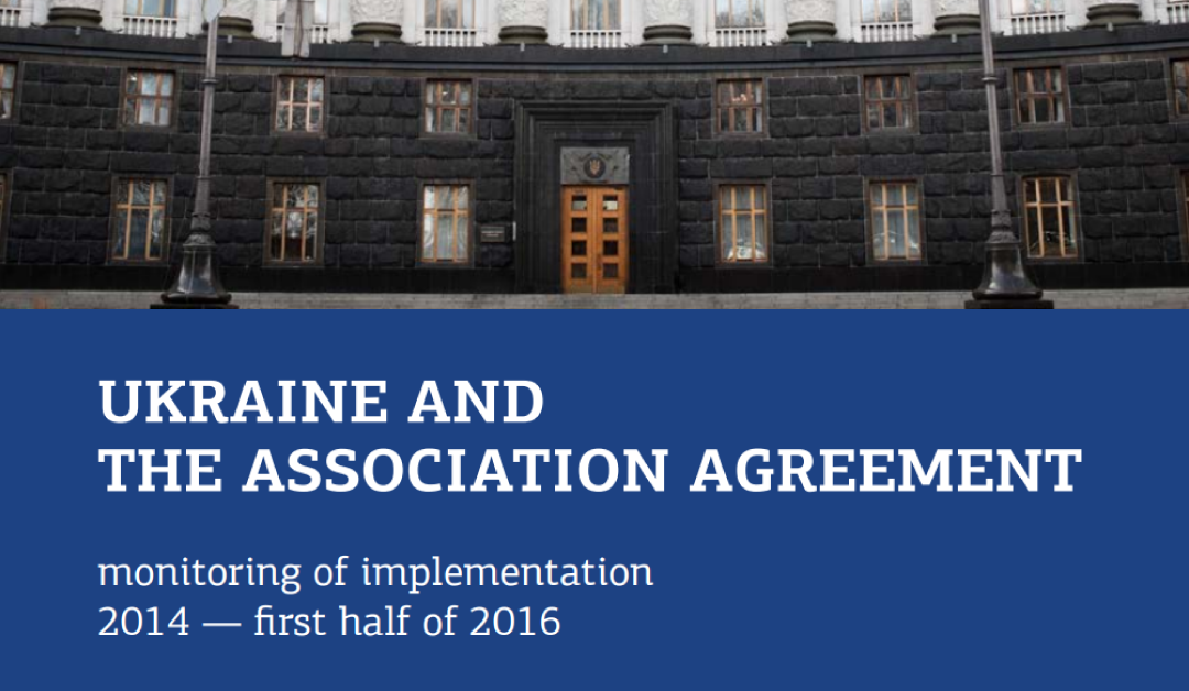 Results of implementation of the Association Agreement, 2014 – 1st half of 2016