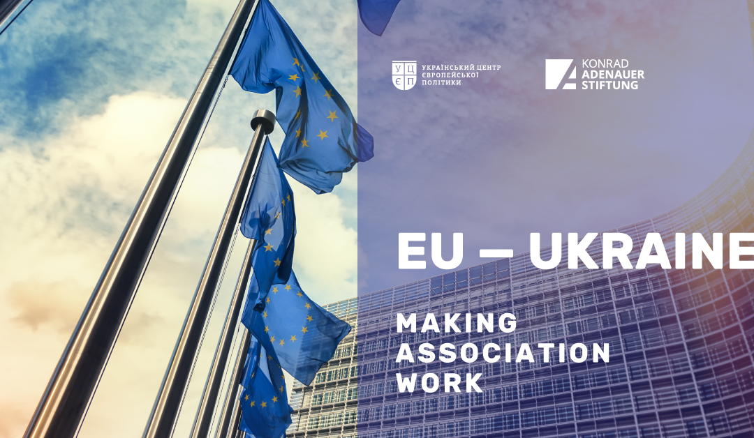 EU — Ukraine. Making association work