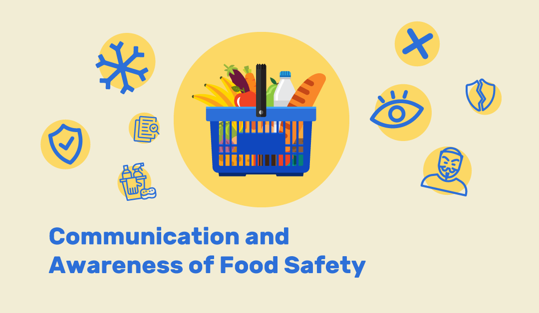 Communication and Awareness of Food Safety