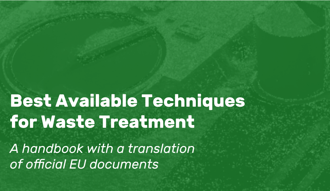 Best Available Techniques for Waste Treatment