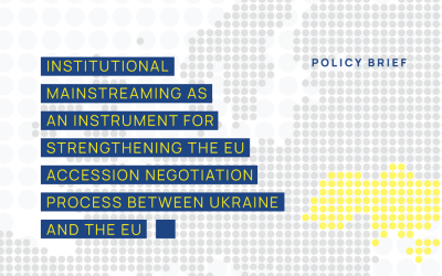 Institutional Mainstreaming as an Instrument for Strengthening the EU Accession Negotiation Process between Ukraine and the EU